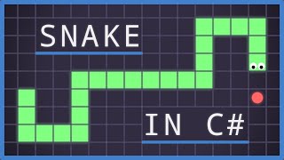 Programming a Snake Game in C# - Full Guide