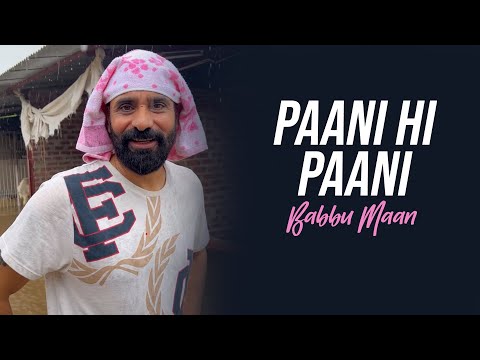 Paani Hi Paani - Babbu Maan