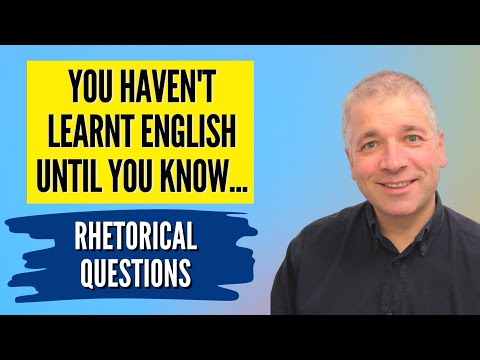 Don't Get Your English Wrong: LEARN RHETORICAL QUESTIONS!