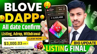 Blove dapp new listing update || blove dapp Exchange listing || blove dapp se paise kaise kamaye