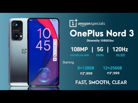 OnePlus Nord 3 5G - India Launch date Confirmed, Specifications, Features,First Look, Price in india