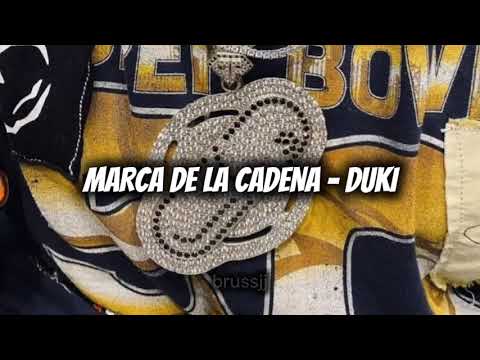 MARCA DE LA CADENA PERO CON EL BEAT DE BARDOS Y VERDADES - DUKI