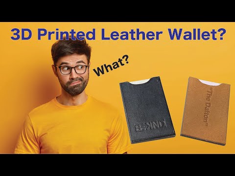 3D Printed Leather Wallet?