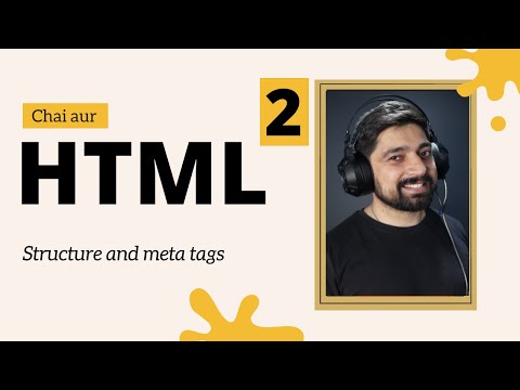 Core structure of HTML and Meta tags | Hindi