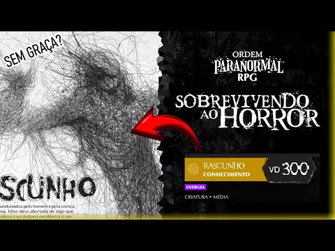 Ficha do RASCUNHO (Analise!) ORDEM PARANORMAL: SOBREVIVENDO AO HORROR!