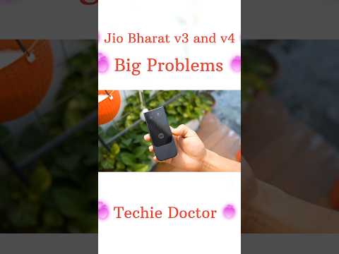 Jio Bharat v3 and v4 Problems | Big issues | bad features | bad quality