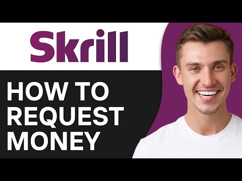 How To Request Money on Skrill (2024)