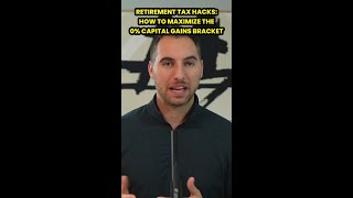 The 0 Tax Secret Maximizing Your Capital Gains in Retirement  #WealthBuilding #TaxFreeIncome #shorts