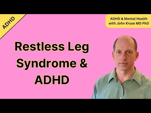 Restless Leg Syndrome and ADHD