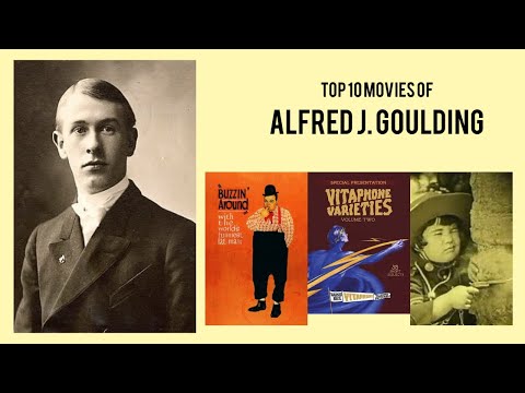 Alfred J. Goulding |  Top Movies by Alfred J. Goulding| Movies Directed by  Alfred J. Goulding