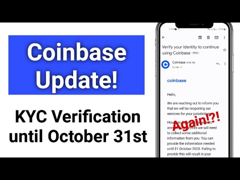 Coinbase KYC Verification until October 31 | How to do KYC on Coinbase