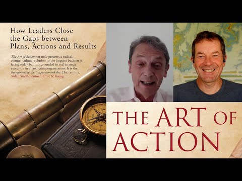 Stephen Bungay on the Art of Action: Bridging the Execution Gap