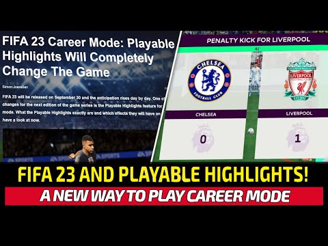 [TTB] FIFA 23 PLAYABLE HIGHLIGHTS HAS INTRIGUED ME! 👀 - CAREER MODE I MIGHT ACTUALLY ENJOY?!