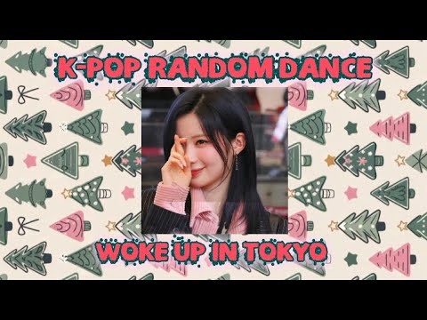 🎄❤️`•°-'...K-POP RANDOM DANCE..."-°•`❤️🎄