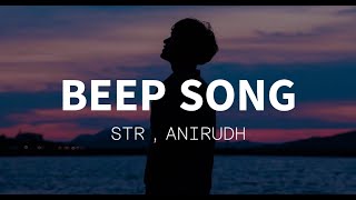 Beep song (lyrics) | Simbu | Anirudh Ravichander