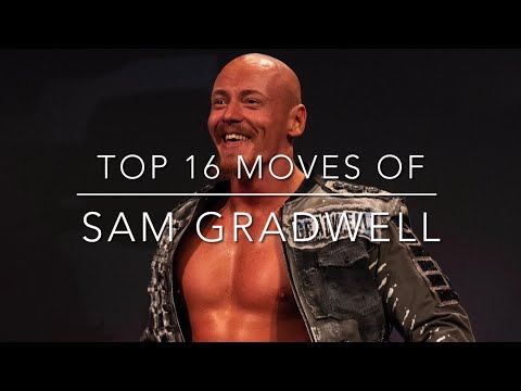 Top 16 Moves of Sam Gradwell (2022)