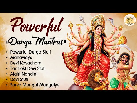 Powerful Durga Mantras | Ancient Durga Mantra | Best of Maa Durga Song