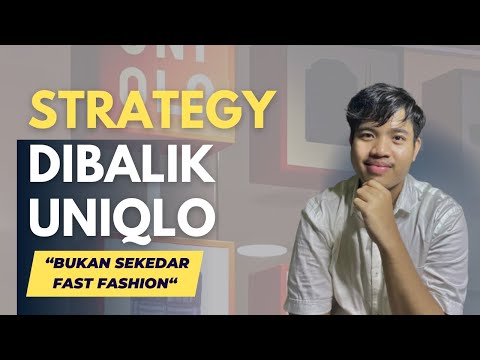 Strategy Marketing Brand Clothing Uniqlo & Perjalanan Suksesnya.