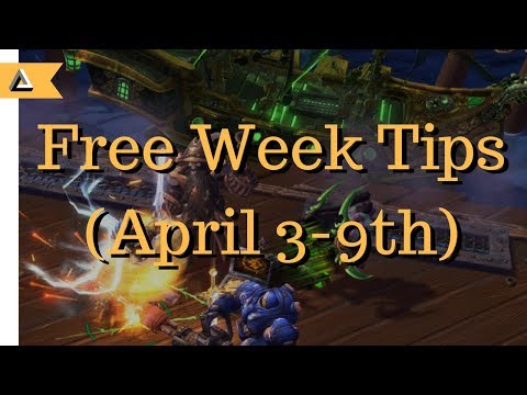 1 tip for every free week hero this week (April 3-9th)