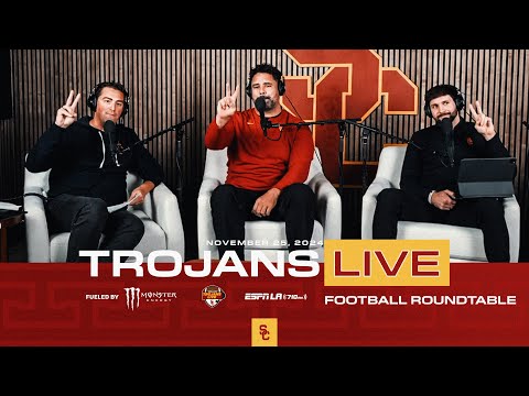 Football Roundtable: Trojans Live 11.25.24