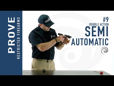 How to PROVE a Double Action Semi-Automatic Handgun (#9)