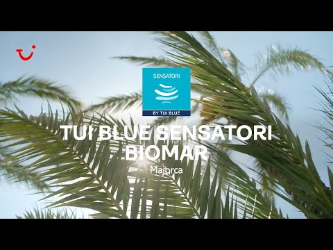 TUI BLUE Sensatori Biomar | Spain Holidays | Majorca Hotel