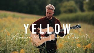 Yellow - Coldplay (Acoustic Cover by Jonah Baker)