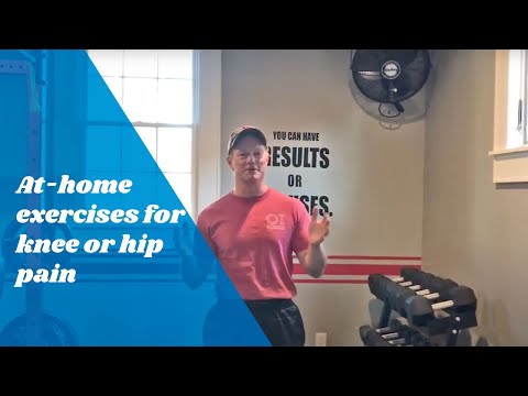 At-home exercises for knee or hip pain