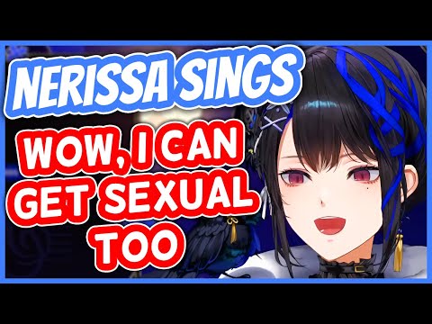 Wow, I Can Get Sexual Too - Nerissa Ravencroft | HololiveEN Karaoke [UNARCHIVED]