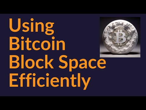 Using Bitcoin Block Space More Efficiently