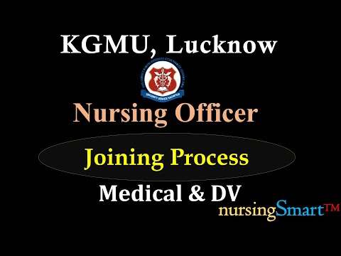 KGMU | Nursing Officer 2024 | Joining Process | Medical & D V | #kgmu_nursing_officer