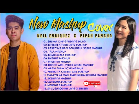 MASHUPS 2021 (LATEST) - Neil Enriquez and Pipah Pancho Top 20 Trending Rap Ibig Kanta 2021