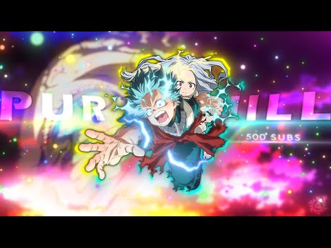 Purity Chill | AMV/Edit (500 Subs)🔥🔥