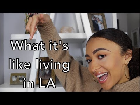 HOW I LIKE LIVING IN LA