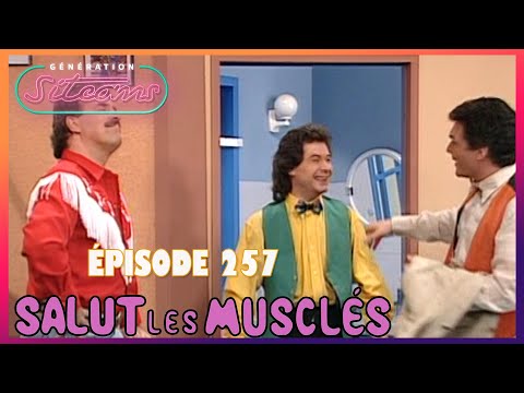 SALUT LES MUSCLÉS - Gilda | EPISODE 257