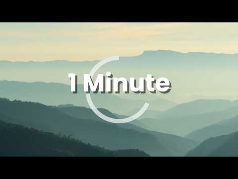 Instant Relaxation - 1 Min / 60 Sec Mindful Moment – “Green Hills"