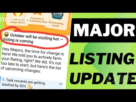 Major Listing হবে 1st অক্টোবরে  | Major Aridrop | Major 1=Token=$7