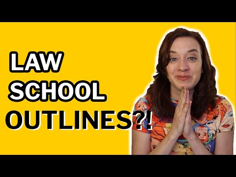 How to Create a Law School Outline