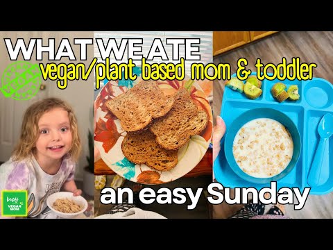 What We Ate on a Sunday as Vegan Mom and Daughter 🥗🍠🍜🍇🫐🥭