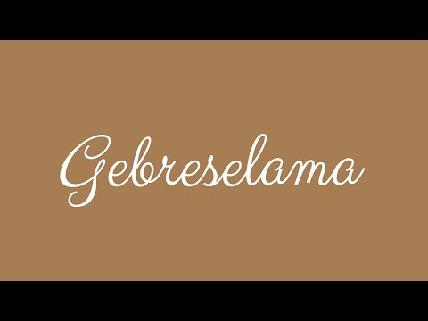 ✎ Gebreselama ✎ English Cursive Handwriting Tutorial