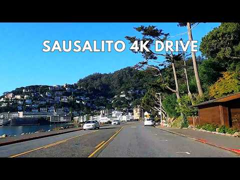 Sausalito 4K Driving Tour | Northern California Scenic Drive Through