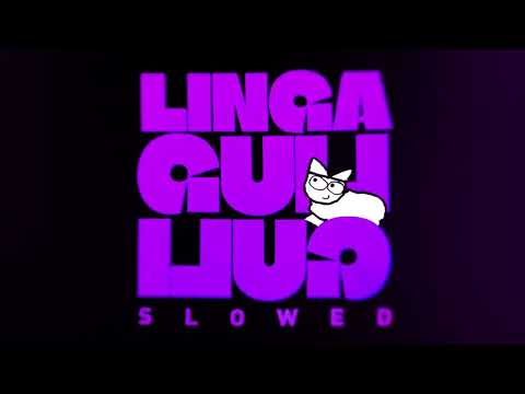 Linga Guli Guli (Slowed) - ZACHZ WINNER