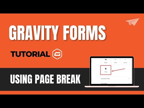 How to Setup Multi-Page Forms with Gravity Forms