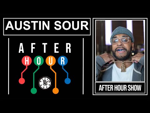 Austin Sour - After hour show performance