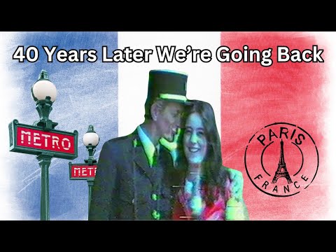 40 Years Later We're Going Back To PARIS - 1984