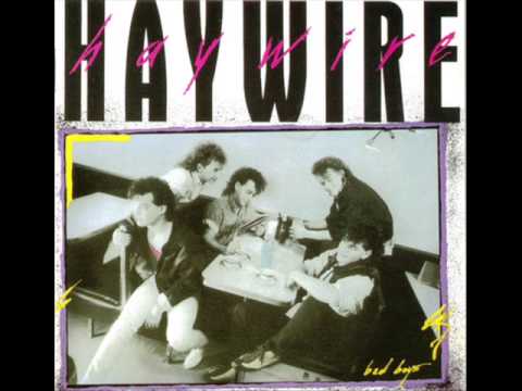 Haywire - Girl In Love