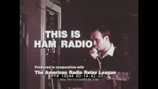 " THIS IS HAM RADIO "  1970 AMERICAN RADIO RELAY LEAGUE PROMOTIONAL FILM  AMATEUR RADIO 10544