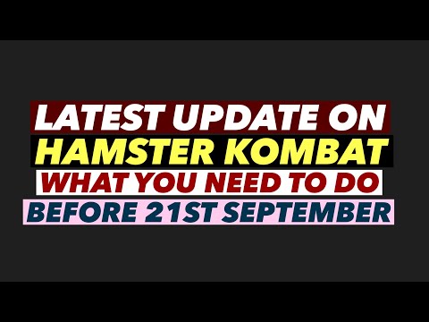 🚨LATEST UPDATE ON HAMSTER KOMBAT: THINGS YOU NEED TO KNOW UNTIL 21TH SEPTEMBER #touchbillions #btc