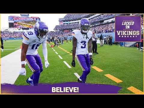 It's Time To Start Believing In The Minnesota Vikings