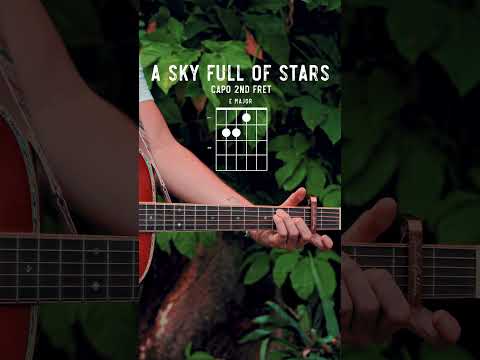 A Sky Full Of Stars Coldplay Guitar Tutorial // A Sky Full Of Stars Guitar Lesson